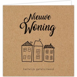 Nieuwe woning, hartelijk gefeliciteerd 