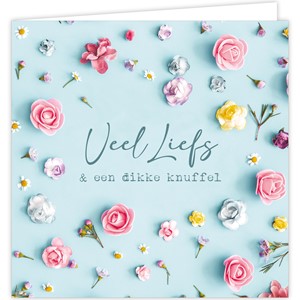 Veel liefs & een dikke knuffel