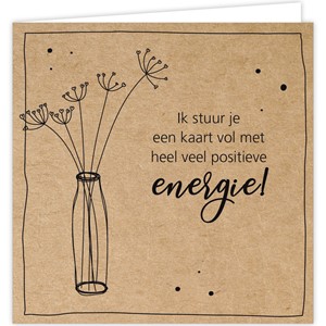 Ik stuur je positieve energie